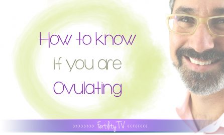 How to know if you are ovulating