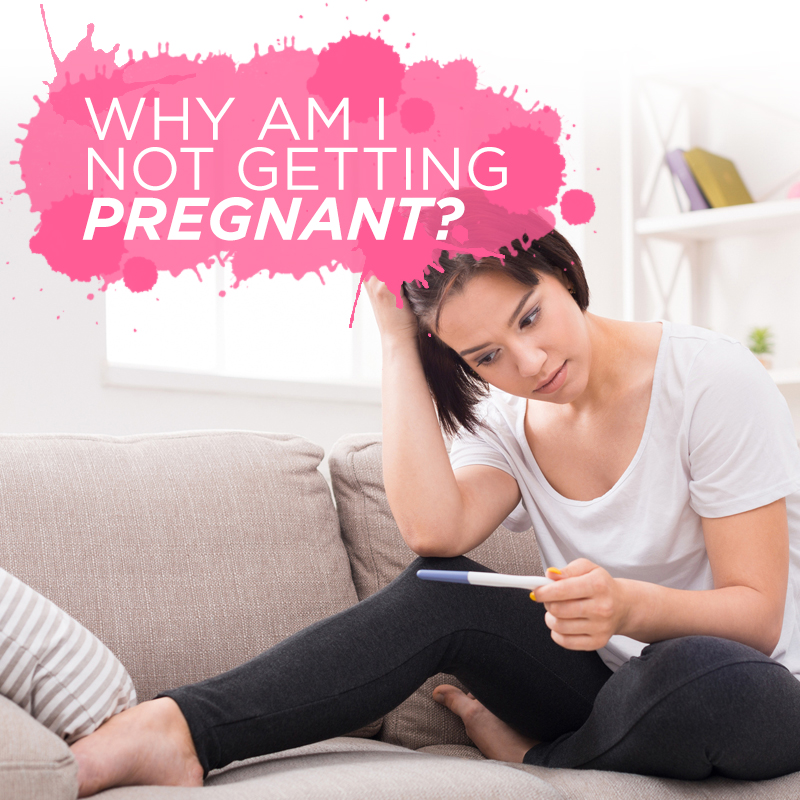 why-am-i-not-getting-pregnant