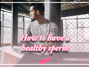 How to have healthy sperm: Turbo-boost your sperm to help with getting pregnant