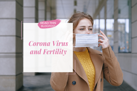 Corona Virus and Fertility